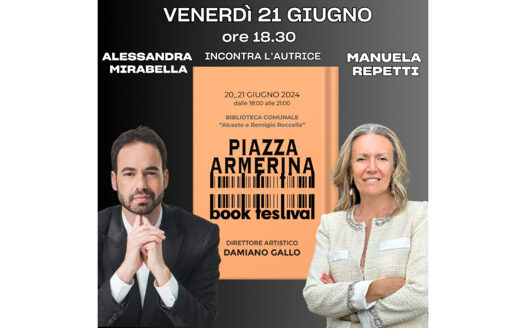 Venerdì 21 Giugno 2024 Piazza Armerina “book festival”