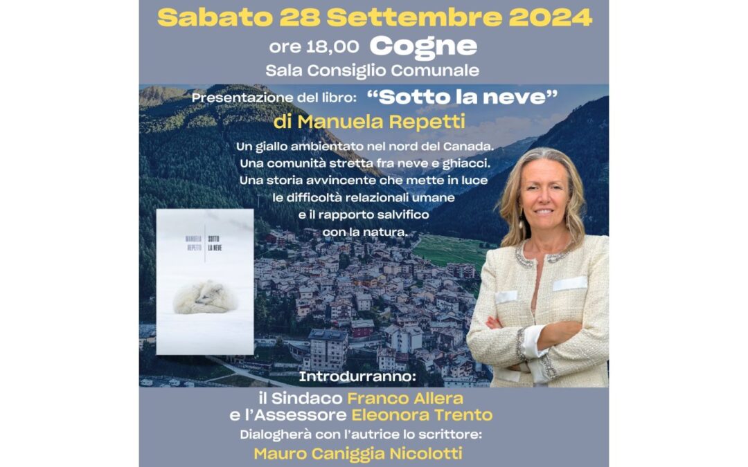 Sabato 28 settembre 2024 ore 18.00 Cogne – Sala Consigliare Comunale